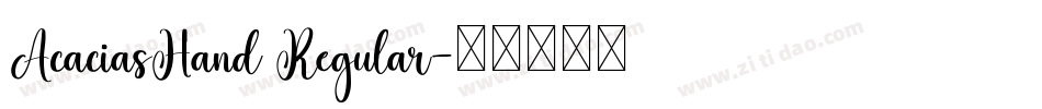 AcaciasHand Regular字体转换